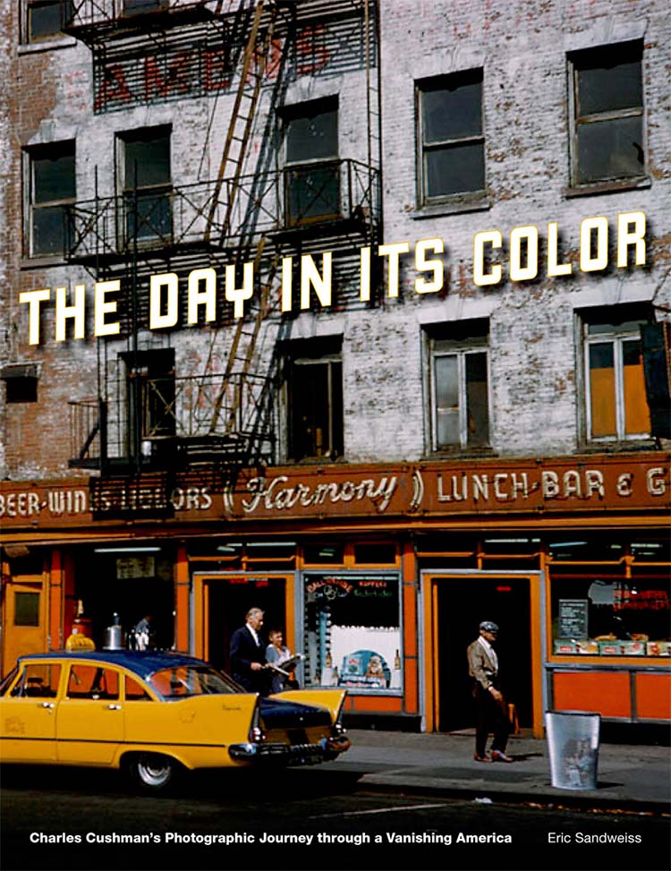 The Day in Its Color: Charles Cushman's Photographic Journey Through a Vanishing America
